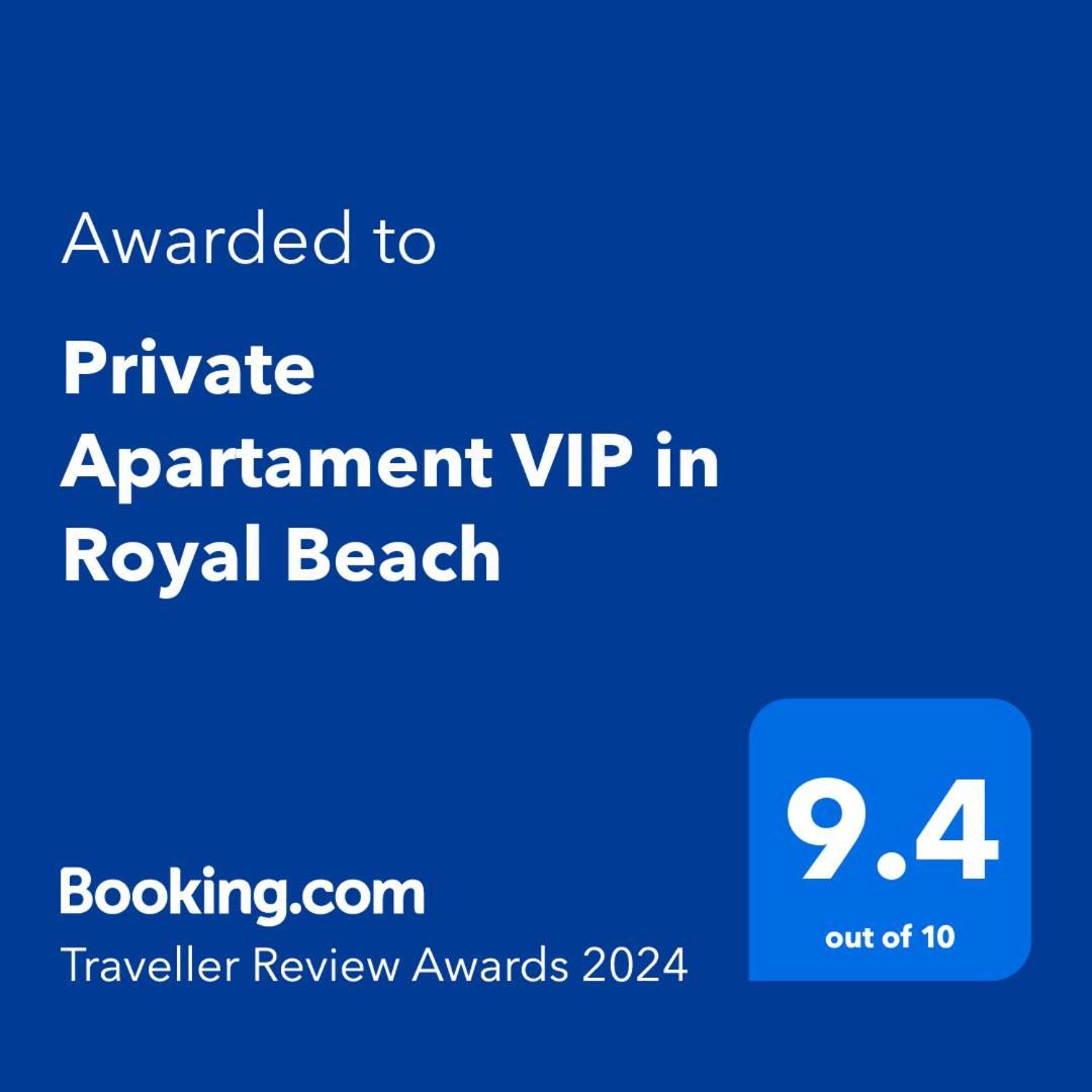 סאני ביץ' Private Apartament Vip In Royal Beach מראה חיצוני תמונה